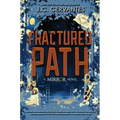 Fractured Path-The Mirror, Book 3
