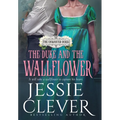 The Duke and the Wallflower