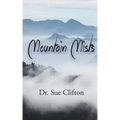 Mountain Mists