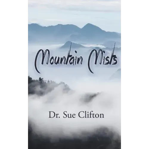 Mountain Mists