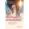 The Power of Mindfulness: Mindfulness Meditation Training in Sport (Mmts)