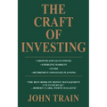 The Craft of Investing: Growth and Value Stocks * Emerging Markets * Funds * Retirement and Estate Planning