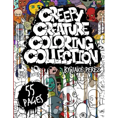 Creepy Creature Coloring Collection: A coloring book for weirdos