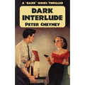 Dark Interlude: A 'Dark' Series Thriller