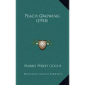 Peach Growing (1918)