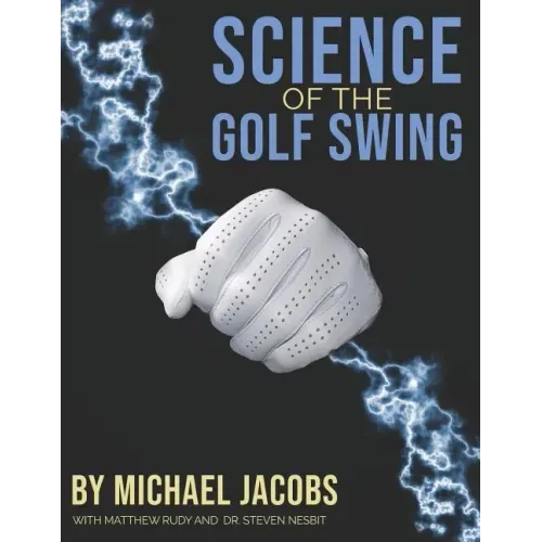 Science of the Golf Swing