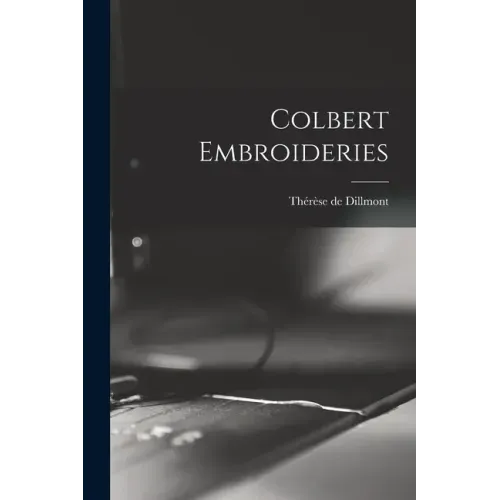 Colbert Embroideries