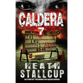 Caldera 7: The End Is Here