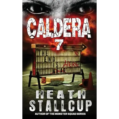 Caldera 7: The End Is Here