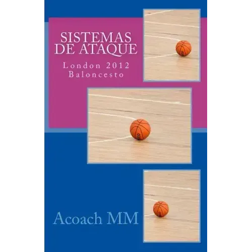 Sistemas de ataque: London 2012 Baloncesto