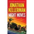Night Moves: An Alex Delaware Novel