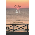 Older Still