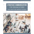 Strategic Communication for Organizations