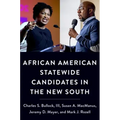 African American Statewide Candidates in the New South