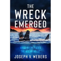 The Wreck Emerged