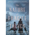 The Nature of Fragile Things