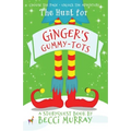 The Hunt for Ginger's Gummy-Tots: a choose the page StoryQuest adventure