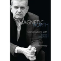 Magnetic North: Conversations with Tomas Venclova