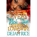 Every Rich Man Deserves A Loyal Wife 2