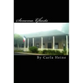 Sonoma Ghosts - In Black And White: True Stories Of Sonoma's Ghosts And Legends