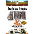 Bats and Bones: The Frannie Shoemaker Campground Mysteries