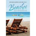 Beaches: And Other Unpublished Poems of the Author's Covid-19 Quarantine Period