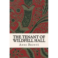 The Tenant of Wildfell Hall