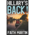 HILLARY'S BACK! a gripping crime mystery full of twists
