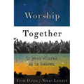 Worship Together in Your Church as in Heaven