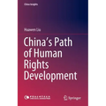 China's Path of Human Rights Development