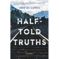 Half-Told Truths