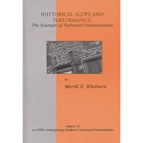 Rhetorical Scope and Performance: The Example of Technical Communication
