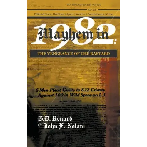 Mayhem in 1982: The Vengeance of the Bastard