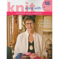 Knit Along with Debbie Macomber: A Charity Guide for Knitters