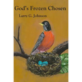 God's Frozen Chosen