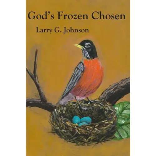 God's Frozen Chosen