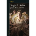Joyas de la Familia / Family Jewels