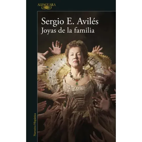 Joyas de la Familia / Family Jewels