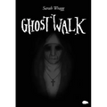 Ghost Walk