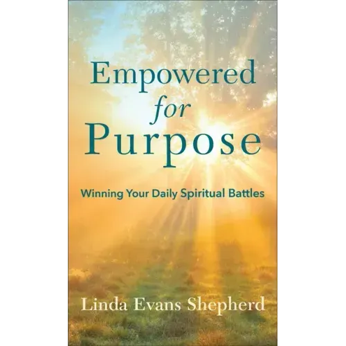 Empowered for Purpose
