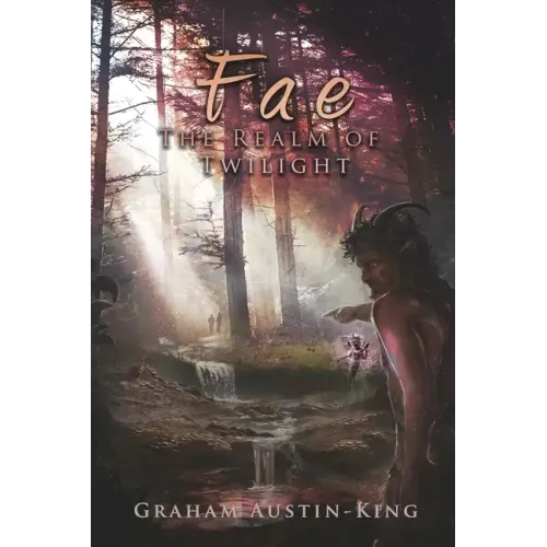 Fae - The Realm of Twilight: Book Two of the Riven Wyrde Saga