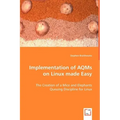 Implementation of AQMs on Linux made Easy