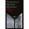 México Negro (Ed. 35 Aniversario) / Black Mexico. 35th Anniversary Edition