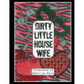 Dirty Little House Wife: Adult Coloring Book