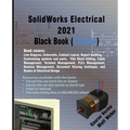 SolidWorks Electrical 2021 Black Book (Colored)