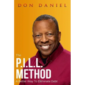 The P.I.L.L. Method: A Better Way To Eliminate Debt