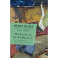 The Hands of the Living God: An Account of a Psycho-analytic Treatment