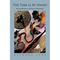 The Time Is at Hand!: An Introduction to the Book of Revelation