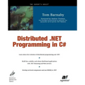 Distributed .Net Programming in C#