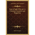 Line of Light Why Am I a Christian Scientist? and Plagiarism